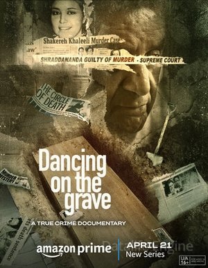 Dancing on the Grave 2023 Season 1 Dual Audio Hindi ORG – HD Poster Download - Filmyzilla