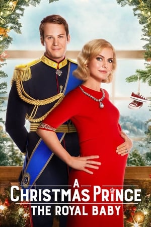 A Christmas Prince The Royal Baby 2019 Hindi Dual Audio [780MB] HD Poster Download - Filmyzilla