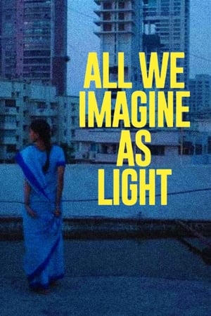 All We Imagine as Light 2024 Malayalam HD Poster Download - Filmyzilla