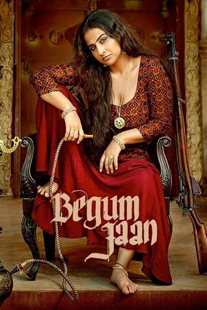 Begum Jaan (2017) 300MB Full Movie DVDSCR Download HD Poster Download - Filmyzilla