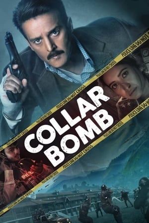 Collar Bomb (2021) Hindi Movie [750MB] HD Poster Download - Filmyzilla