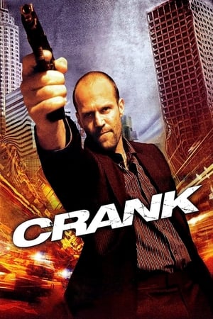 Crank (2006) Hindi Dual Audio 300MB HD Poster Download - Filmyzilla