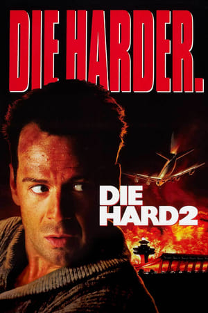 Die Hard 2 (1990) 100mb Hindi Dual Audio movie Download HD Poster Download - Filmyzilla