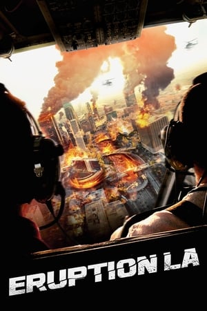 Eruption: LA (2018) Hindi Dual Audio 300MB HD Poster Download - Filmyzilla