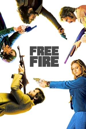 Free Fire (2016) Hindi Dual Audio [960MB] HD Poster Download - Filmyzilla