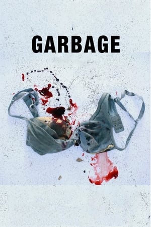 Garbage (2018) Hindi Movie [900MB] HD Poster Download - Filmyzilla