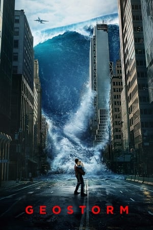 Geostorm (2017) Hindi Dual Audio – 720p – HD Poster Download - Filmyzilla