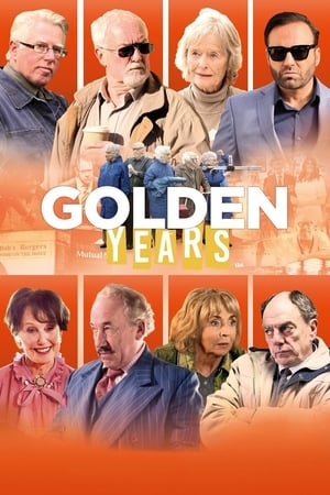 Golden Years 2016 Movie [780MB] Download HD Poster Download - Filmyzilla