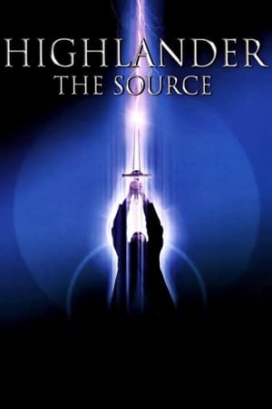 Highlander: The Source (2007) Hindi Dual Audio [800MB] HD Poster Download - Filmyzilla