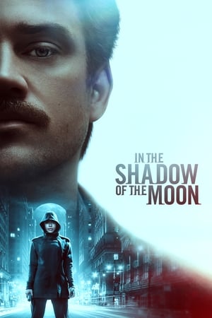 In the Shadow of the Moon (2019) Hindi Dual Audio 350MB HD Poster Download - Filmyzilla