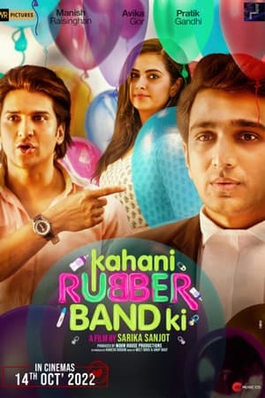 Kahani Rubberband Ki 2022 Movie – – 480p