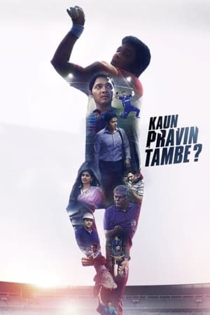 Kaun Pravin Tambe? 2022 Hindi Movie – HD Poster Download - Filmyzilla