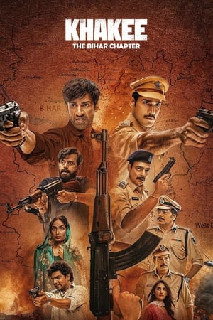 Khakee: The Bihar Chapter 2022 Season 1 Hindi – – HD Poster Download - Filmyzilla
