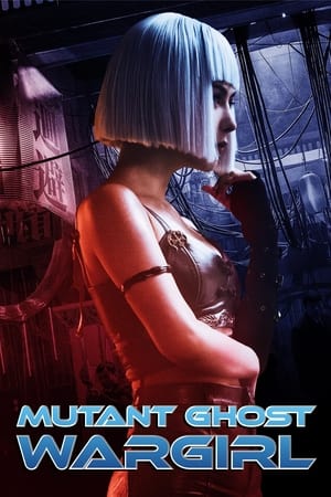 Mutant Ghost Wargirl (2022) Hindi Dual Audio – HD Poster Download - Filmyzilla