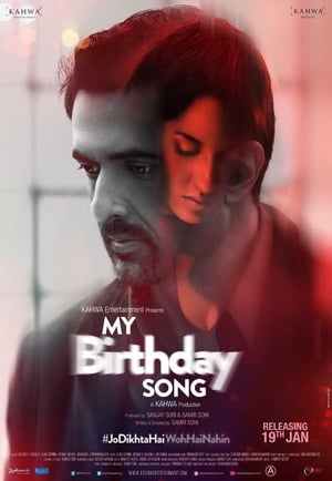 My Birthday Song 2018 Movie [700MB] HD Poster Download - Filmyzilla