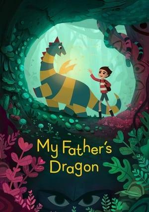 My Father’s Dragon (2022) Hindi Dual Audio – HD Poster Download - Filmyzilla