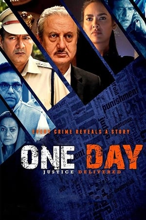 One Day: Justice Delivered (2019) Movie - [400MB] HD Poster Download - Filmyzilla