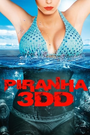 Piranha 3DD (2012) Hindi Dual Audio [700MB] HD Poster Download - Filmyzilla
