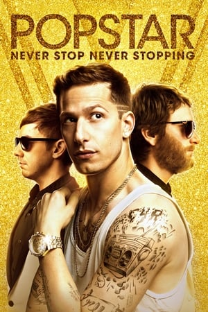 Popstar: Never Stop Never Stopping (2016) Hindi Dual Audio [930MB] HD Poster Download - Filmyzilla