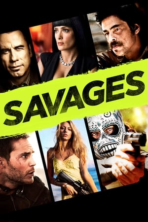 Savages (2012) Hindi Dual Audio [1.1GB] HD Poster Download - Filmyzilla