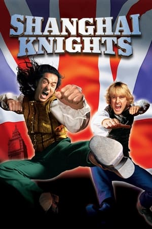 Shanghai Knights (2003) 100MB Dual Audio[Hindi-Enlish] HD Poster Download - Filmyzilla