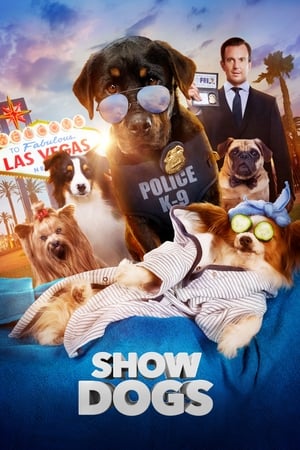 Show Dogs (2018) Hindi Dual Audio 300MB HD Poster Download - Filmyzilla