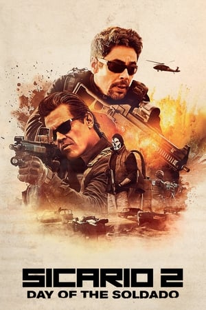 Sicario: Day of the Soldado (2018) Hindi Dual Audio 400MB HD Poster Download - Filmyzilla