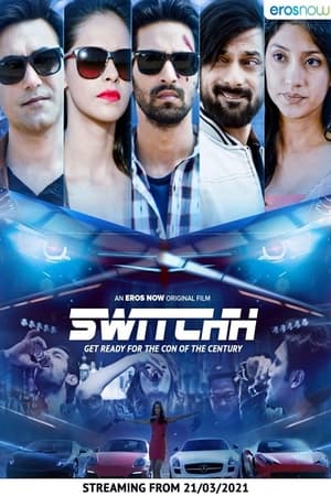 Switchh (2021) Hindi Movie – HD Poster Download - Filmyzilla