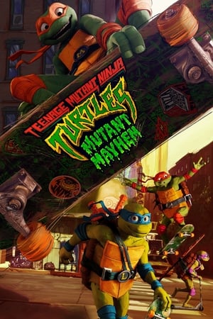 Teenage Mutant Ninja Turtles Mutant Mayhem (2023) Hindi (ORG) HD Poster Download - Filmyzilla
