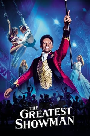 The Greatest Showman 2017 Hindi Dual Audio [1GB] HD Poster Download - Filmyzilla