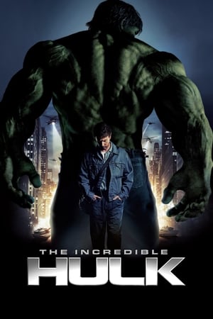 The Incredible Hulk (2008) Hindi Dual Audio [900MB] HD Poster Download - Filmyzilla