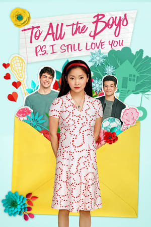 To All the Boys: P.S. I Still Love You (2020) Hindi Dual Audio [950MB] HD Poster Download - Filmyzilla