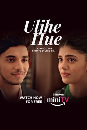 Uljhe Hue (2022) Hindi Movie – HD Poster Download - Filmyzilla